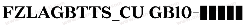 FZLAGBTTS_CU GB10字体转换